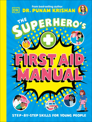 cover image of The Superhero's First Aid Manual